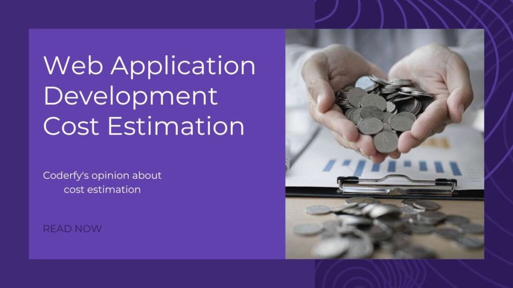 Main Web Application Development Cost Estimation