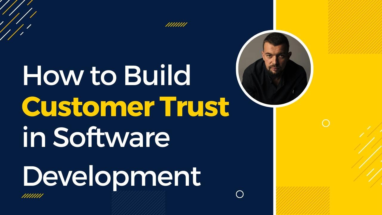 Trust in Custom Software Development