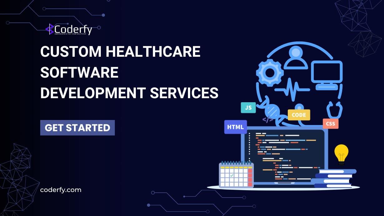 custom healthcare software development services