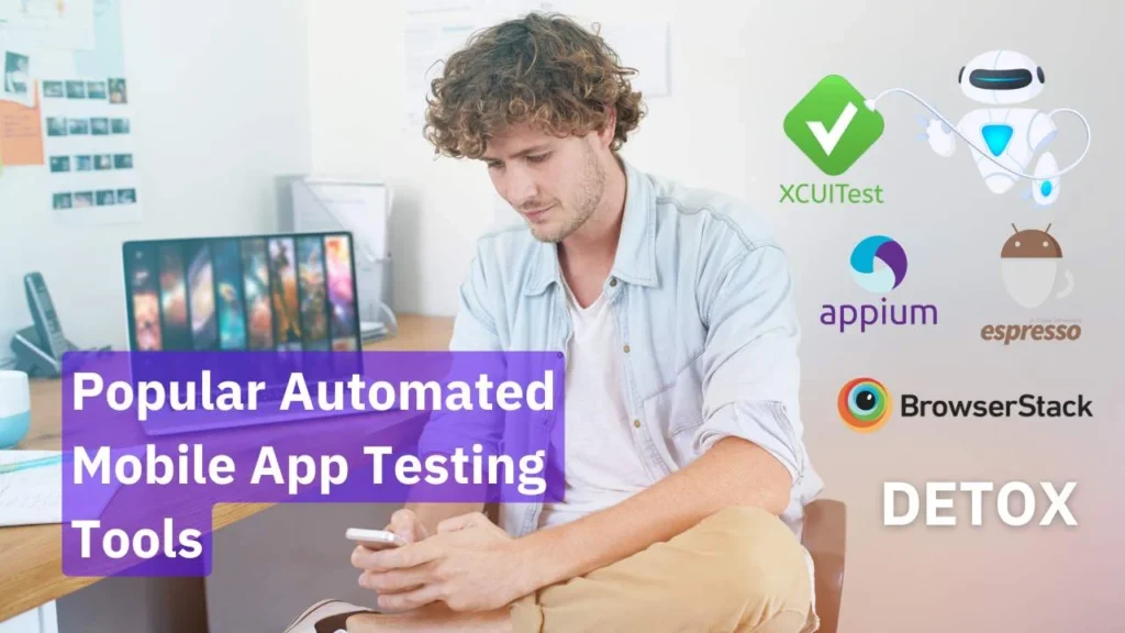 Mobile App Testing Tools